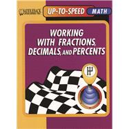 Working With Fractions, Decimals and Percents
