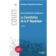 Droit constitutionnel contemporain. 2. La Constitution de la Ve République