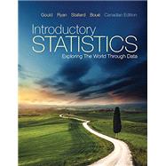 Introductory Statistics: Exploring the World Through Data, Canadian Edition,