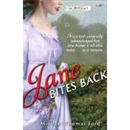 Jane Bites Back A Novel