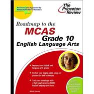 Roadmap to the MCAS Grade 10 English Language Arts