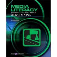 Media Literacy: Thinking Critically About Advertising