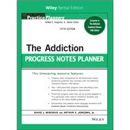 The Addiction Progress Notes Planner, 5th Edition [Rental Edition]
