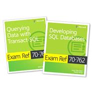 MCSA SQL Server 2016 Database Development Exam Ref 2-pack Exam Refs 70-761 and 70-762