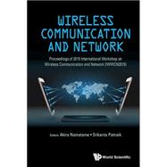 Wireless Communication and Network