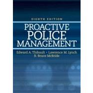 Proactive Police Management