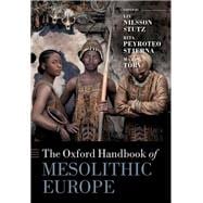 The Oxford Handbook of Mesolithic Europe