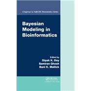 Bayesian Modeling in Bioinformatics