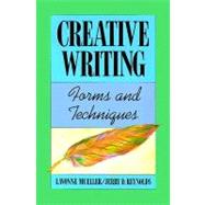 Creative Writing : Forms and Techniques