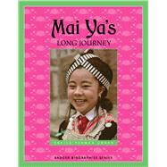 Mai Ya's Long Journey