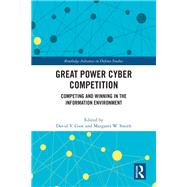Great Power Cyber Competition