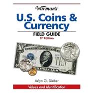 Warman's U. S. Coins and Currency Field Guide