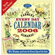 The Old Farmer's Almanac Every Day 2006 Calendar