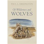 Of Wilderness and Wolves