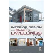 Interior Design for Small Dwellings book cover, ISBN 9781138583658