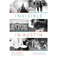 Invisible in Austin