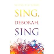 Sing Deborah Sing