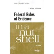 Federal Rules of Evidence in a Nutshell