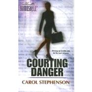 Courting Danger