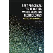 Best Practices for Teaching with Emerging Technologies