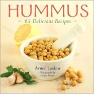 Hummus And 65 Other Delicious & Healthy Chickpea Recipes
