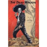 The Dead Walker