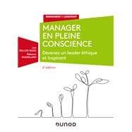 Manager en pleine conscience - 2e éd