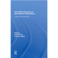 The Political Economy Of International Organizations