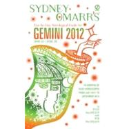 Sydney Omarr's Day-by-Day Astrological Guide for the Year 2012 : Gemini