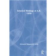 Selected Writings of A.R. Luria