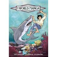 1 World Manga : Volume 3: Global Warming--the Lagoon of the Vanishing Fish