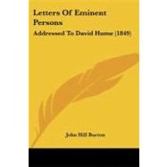 Letters of Eminent Persons : Addressed to David Hume (1849)