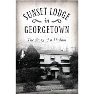 Sunset Lodge in Georgetown
