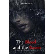 The Blood and the Raven