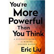 You're More Powerful Than You Think