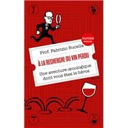 A la recherche du vin perdu book cover, ISBN 9782100883660
