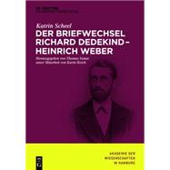 Der Briefwechsel Richard Dedekind - Heinrich Weber