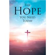 The Hope You Need Today