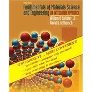 Fundamentals of Materials Science and Engineering : An Integrated Approach, Binder Ready Version