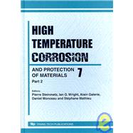 High Temperature Corroaion and Protection of Materials 7