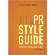 The PR Styleguide: Formats for Public Relations Practice