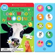 Look Who's Mooing!: Scholastic Early Learners (Sound Book)