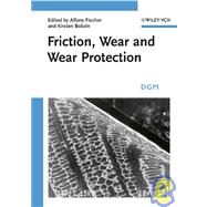 Friction, Wear and Wear Protection