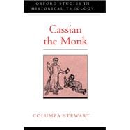 Cassian the Monk