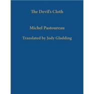 The Devil's Cloth,9780231123662