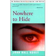 Nowhere to Hide