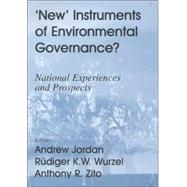 New Instruments of Environmental Governance?: National Experiences and Prospects