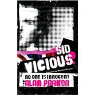 Sid Vicious No One is Innocent