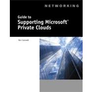 Guide to Supporting Microsoft Private Clouds