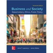 Business and Society: Stakeholders, Ethics, Public Policy [Rental Edition]